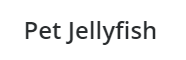 Pet Jellyfish discount codes