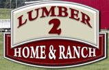Lumber 2 Home & Ranch discount codes