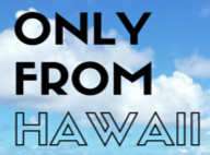 Only From Hawaii discount codes