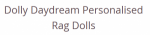 Dolly Daydream Rag Dolls discount codes
